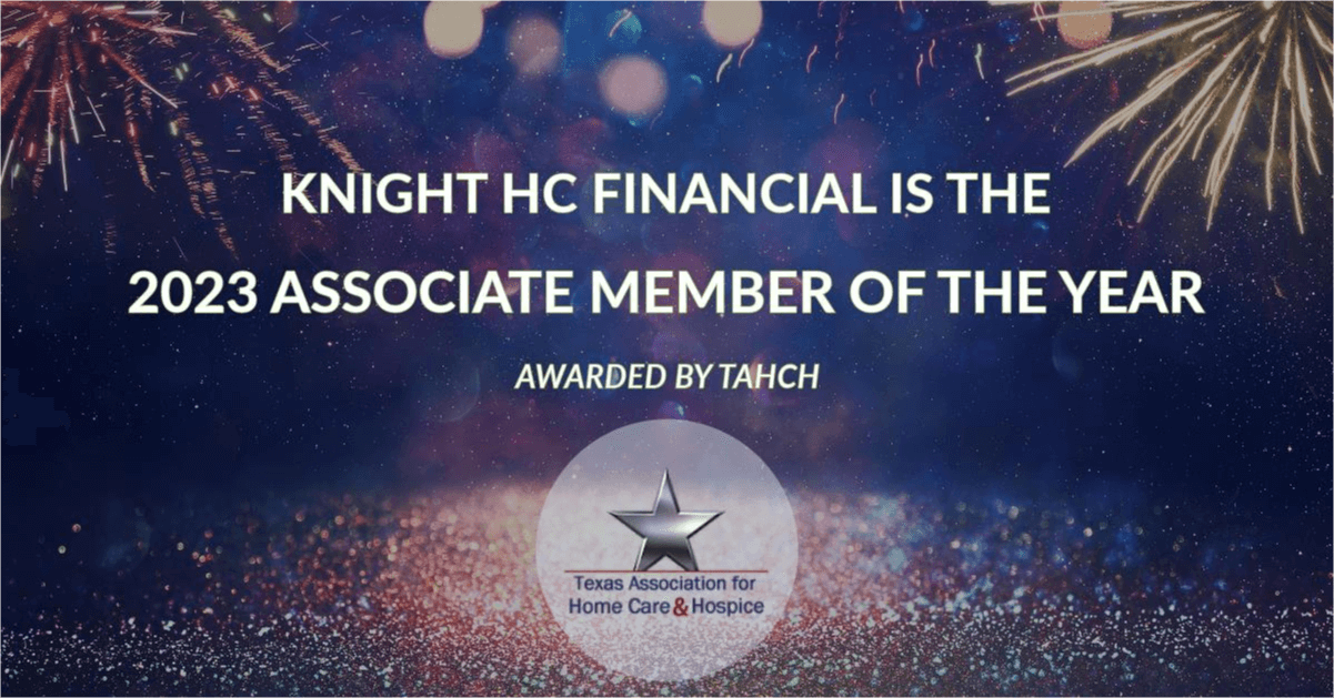 Knight Home Care Financial Is Awarded 2023 Associate Member Of The Year By Texas Association For Home Care & Hospice